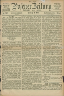 Posener Zeitung. Jg.91, Nr. 308 (2 Mai 1884) - Mittag=Ausgabe.