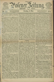 Posener Zeitung. Jg.91, Nr. 316 (6 Mai 1884) - Morgen=Ausgabe.