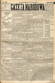 Gazeta Narodowa. 1886, nr 145