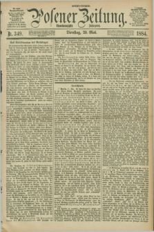 Posener Zeitung. Jg.91, Nr. 349 (20 Mai 1884) - Morgen=Ausgabe.