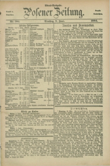 Posener Zeitung. Jg.91, Nr. 381 (3 Juni 1884) - Abend=Ausgabe.