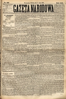 Gazeta Narodowa. 1886, nr 150