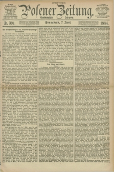 Posener Zeitung. Jg.91, Nr. 391 (7 Juni 1884) - Morgen=Ausgabe.