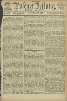 Posener Zeitung. Jg.91, Nr. 403 (12 Juni 1884) - Morgen=Ausgabe.