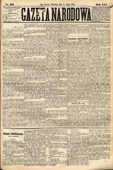 Gazeta Narodowa. 1886, nr 156