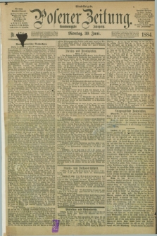 Posener Zeitung. Jg.91, Nr. 450 (30 Juni 1884) - Abend=Ausgabe.