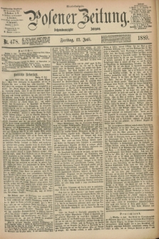 Posener Zeitung. Jg.96, Nr. 478 (12 Juli 1889) - Abend=Ausgabe.