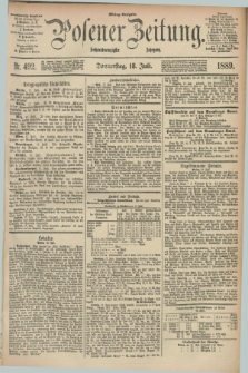 Posener Zeitung. Jg.96, Nr. 492 (18 Juli 1889) - Mittag=Ausgabe.