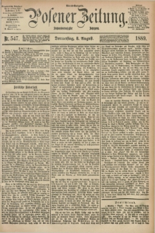 Posener Zeitung. Jg.96, Nr. 547 (8 August 1889) - Abend=Ausgabe.