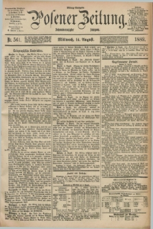 Posener Zeitung. Jg.96, Nr. 561 (14 August 1889) - Mittag=Ausgabe.