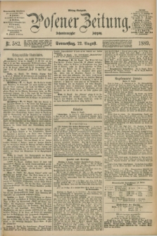 Posener Zeitung. Jg.96, Nr. 582 (22 August 1889) - Mittag=Ausgabe.