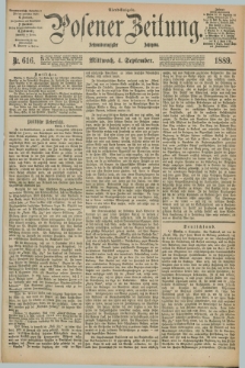 Posener Zeitung. Jg.96, Nr. 616 (4 September 1889) - Abend=Ausgabe.