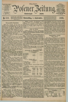 Posener Zeitung. Jg.96, Nr. 618 (5 September 1889) - Mittag=Ausgabe.