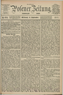 Posener Zeitung. Jg.96, Nr. 634 (11 September 1889) - Abend=Ausgabe.