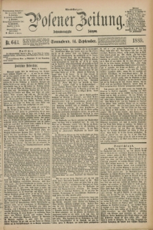 Posener Zeitung. Jg.96, Nr. 643 (14 September 1889) - Abend=Ausgabe.