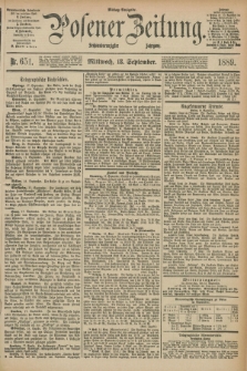 Posener Zeitung. Jg.96, Nr. 651 (18 September 1889) - Mittag=Ausgabe.