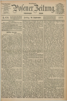 Posener Zeitung. Jg.96, Nr. 658 (20 September 1889) - Abend=Ausgabe.