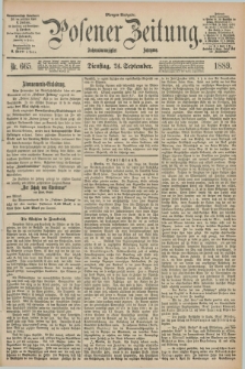 Posener Zeitung. Jg.96, Nr. 665 (24 September 1889) - Morgen=Ausgabe. + dod.