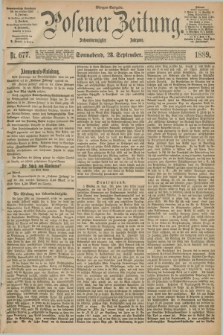 Posener Zeitung. Jg.96, Nr. 677 (28 September 1889) - Morgen=Ausgabe. + dod.