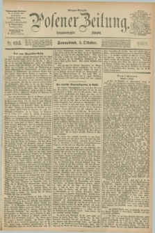 Posener Zeitung. Jg.96, Nr. 695 (5 Oktober 1889) - Morgen=Ausgabe. + dod.