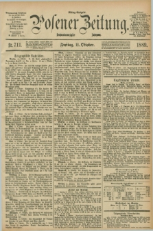 Posener Zeitung. Jg.96, Nr. 711 (11 Oktober 1889) - Mittag=Ausgabe.