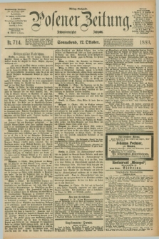 Posener Zeitung. Jg.96, Nr. 714 (12 Oktober 1889) - Mittag=Ausgabe.