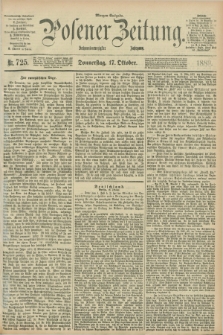 Posener Zeitung. Jg.96, Nr. 725 (17 Oktober 1889) + dod.