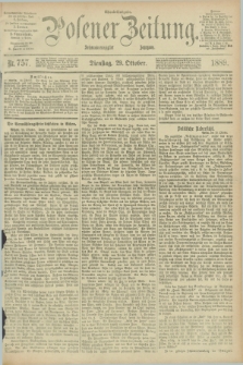 Posener Zeitung. Jg.96, Nr. 757 (29 Oktober 1889) - Abend=Ausgabe.