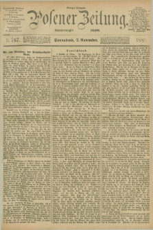 Posener Zeitung. Jg.96, Nr. 767 (2 November 1889) - Morgen=Ausgabe. + dod.