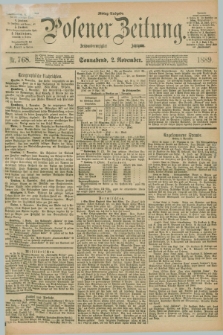 Posener Zeitung. Jg.96, Nr. 768 (2 November 1889) - Mittag=Ausgabe.