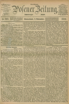 Posener Zeitung. Jg.96, Nr. 769 (2 November 1889) - Abend=Ausgabe.