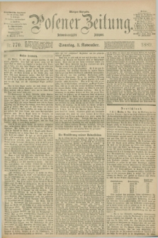 Posener Zeitung. Jg.96, Nr. 770 (3 November 1889) - Morgen=Ausgabe. + dod.