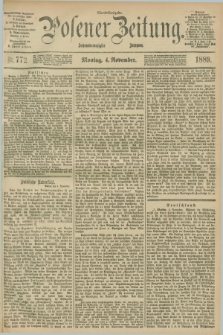 Posener Zeitung. Jg.96, Nr. 772 (4 November 1889) - Abend=Ausgabe.