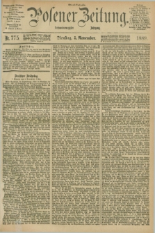 Posener Zeitung. Jg.96, Nr. 775 (5 November 1889) - Abend=Ausgabe.