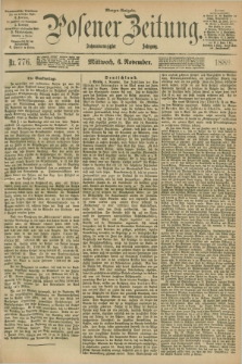 Posener Zeitung. Jg.96, Nr. 776 (6 November 1889) - Morgen=Ausgabe. + dod.