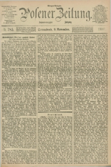 Posener Zeitung. Jg.96, Nr. 785 (9 November 1889) - Morgen=Ausgabe. + dod.