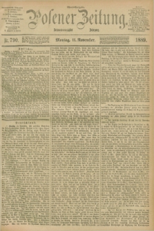 Posener Zeitung. Jg.96, Nr. 790 (11 November 1889) - Abend=Ausgabe.