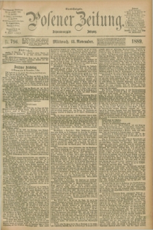 Posener Zeitung. Jg.96, Nr. 796 (13 November 1889) - Abend=Ausgabe.