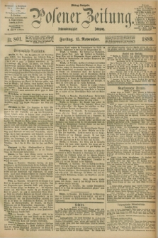 Posener Zeitung. Jg.96, Nr. 801 (15 November 1889) - Mittag=Ausgabe.