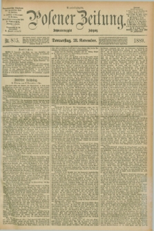 Posener Zeitung. Jg.96, Nr. 835 (28 November 1889) - Abend=Ausgabe.