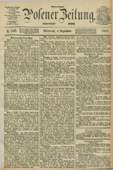 Posener Zeitung. Jg.96, Nr. 849 (4 Dezember 1889) - Mittag=Ausgabe.