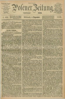 Posener Zeitung. Jg.96, Nr. 850 (4 Dezember 1889) - Abend=Ausgabe.