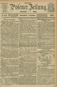 Posener Zeitung. Jg.96, Nr. 858 (7 Dezember 1889) - Mittag=Ausgabe.