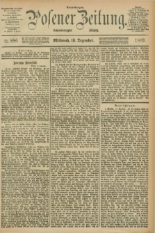 Posener Zeitung. Jg.96, Nr. 886 (18 Dezember 1889) - Abend=Ausgabe.