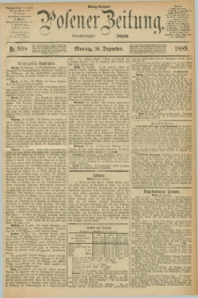 Posener Zeitung. Jg.96, Nr. 908 (30 Dezember 1889) - Mittag=Ausgabe.
