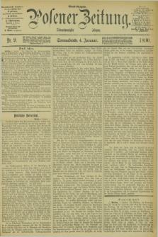 Posener Zeitung. Jg.97, Nr. 9 (4 Januar 1890) - Abend=Ausgabe.