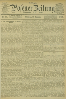 Posener Zeitung. Jg.97, Nr. 30 (13 Januar 1890) - Abend=Ausgabe.