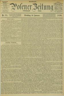 Posener Zeitung. Jg.97, Nr. 33 (14 Januar 1890) - Abend=Ausgabe.