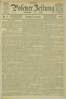 Posener Zeitung. Jg.97, Nr. 51 (21 Januar 1890) - Abend=Ausgabe.