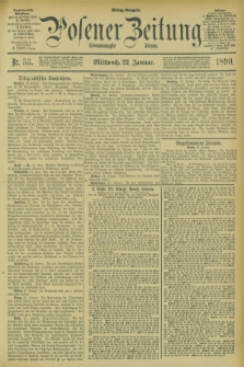 Posener Zeitung. Jg.97, Nr. 53 (22 Januar 1890) - Mittag=Ausgabe.
